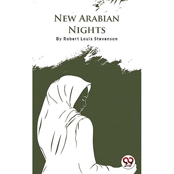 New Arabian Nights, Robert Louis Stevenson