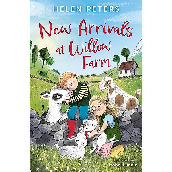 New Arrivals at Willow Farm, Helen Peters