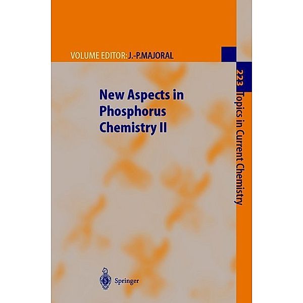 New Aspects in Phosphorus Chemistry II