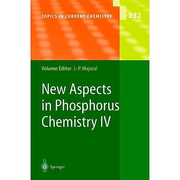 New Aspects in Phosphorus Chemistry IV