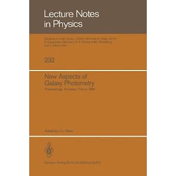 New Aspects of Galaxy Photometry / Lecture Notes in Physics Bd.232
