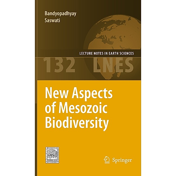 New Aspects of Mesozoic Biodiversity, Saswati Bandyopadhyay