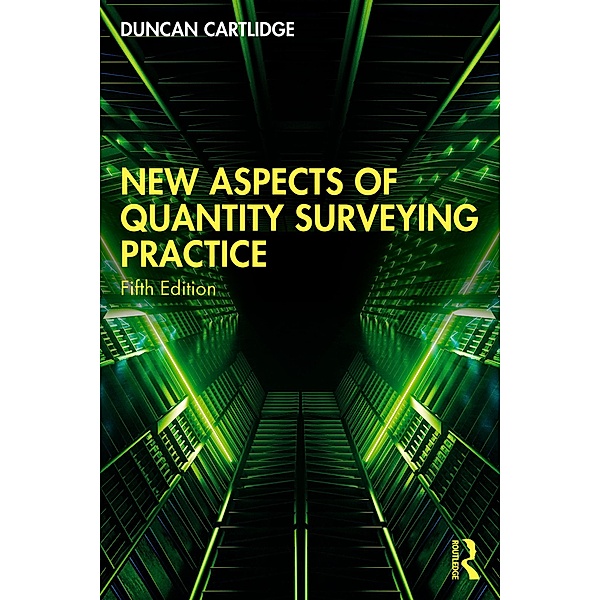 New Aspects of Quantity Surveying Practice, Duncan Cartlidge