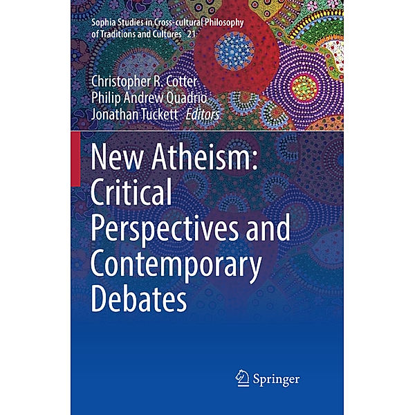 New Atheism: Critical Perspectives and Contemporary Debates