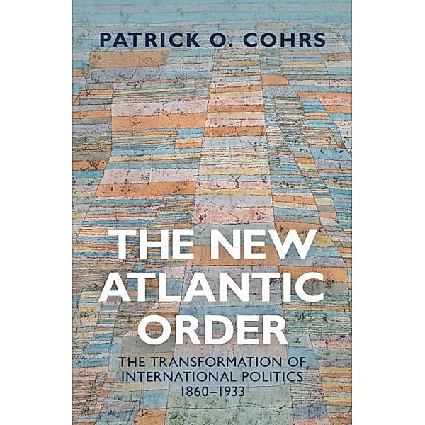 New Atlantic Order, Patrick O. Cohrs