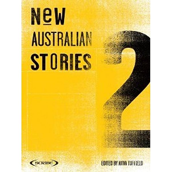 New Australian Stories 2