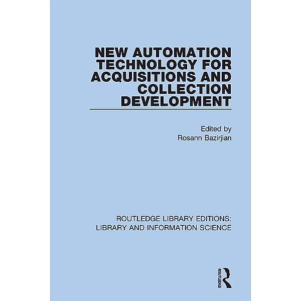 New Automation Technology for Acquisitions and Collection Development