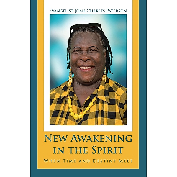 New Awakening in the Spirit, Evangelist Joan Charles Paterson