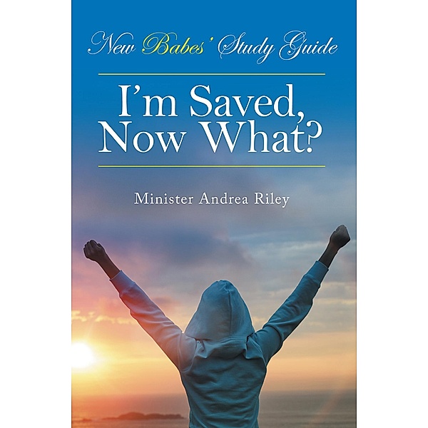 New Babes' Study Guide, Minister Andrea Riley