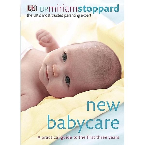 New Babycare / DK, Miriam Stoppard