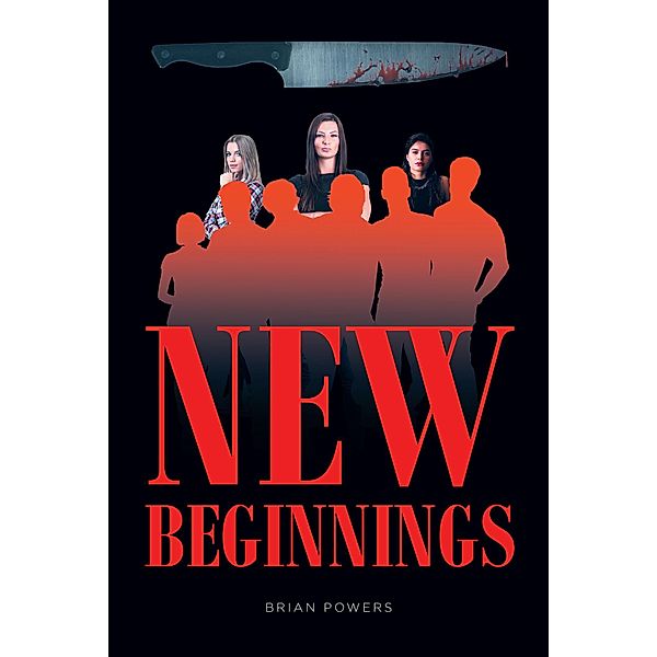 New Beginnings, Brian Powers