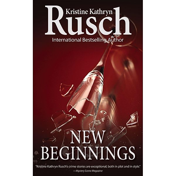 New Beginnings, Kristine Kathryn Rusch
