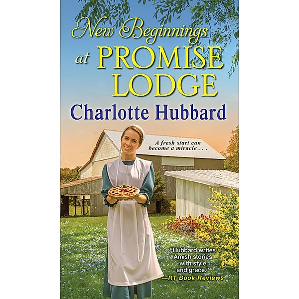 New Beginnings at Promise Lodge / Promise Lodge Bd.4, Charlotte Hubbard