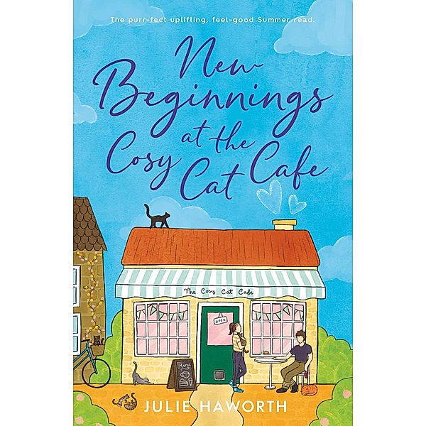 New Beginnings at the Cosy Cat Cafe, Julie Haworth