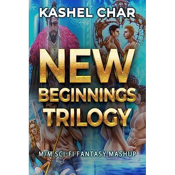 New Beginnings Trilogy, Kashel Char