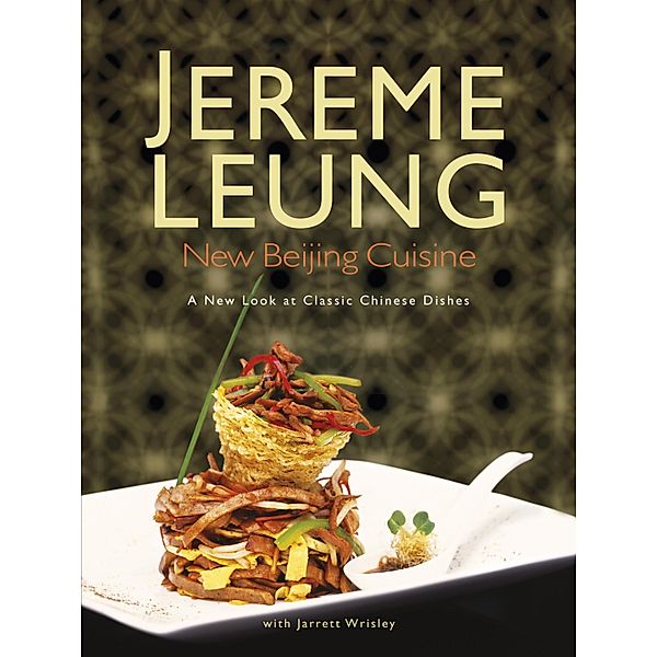 New Beijing Cuisine, Jereme Leung