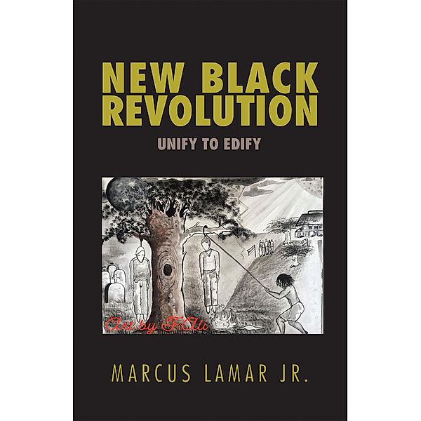 New Black Revolution, Marcus Lamar Jr.