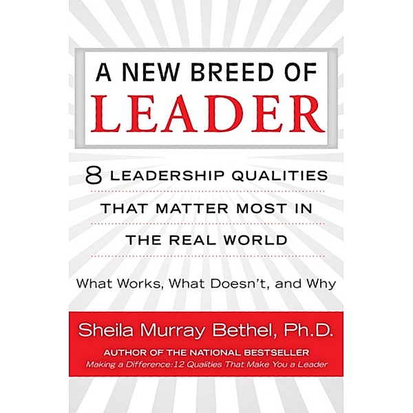 New Breed of Leader, Ph. D. Sheila M. Bethel