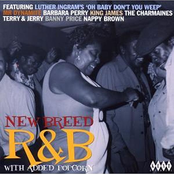 New Breed R&B With Added Popcorn, Diverse Interpreten