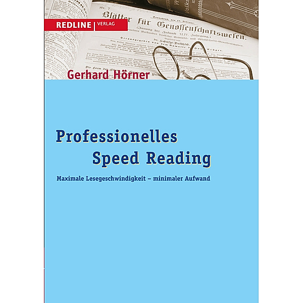 New Business Line / New / Professionelles Speed Reading, Gerhard Hörner