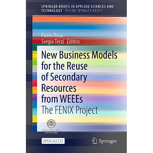 New Business Models for the Reuse of Secondary Resources from WEEEs