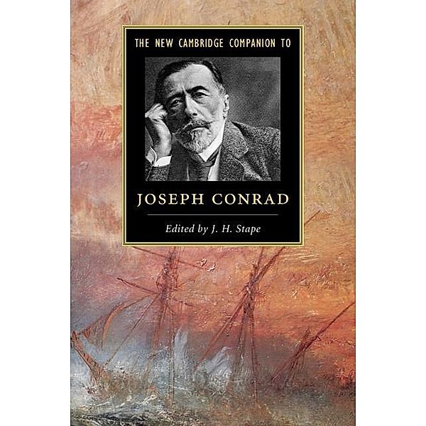 New Cambridge Companion to Joseph Conrad / Cambridge Companions to Literature