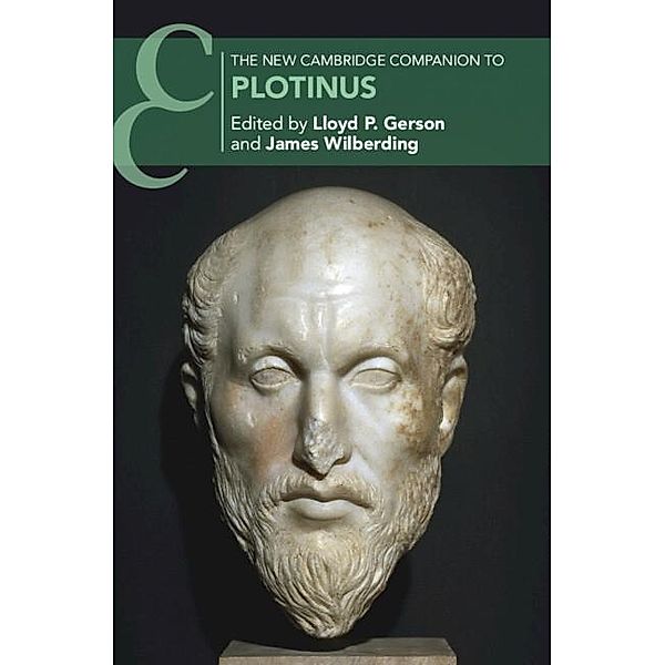 New Cambridge Companion to Plotinus / Cambridge Companions to Philosophy