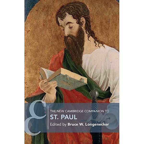 New Cambridge Companion to St. Paul / Cambridge Companions to Religion