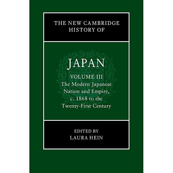 New Cambridge History of Japan: Volume 3, The Modern Japanese Nation and Empire, c.1868 to the Twenty-First Century