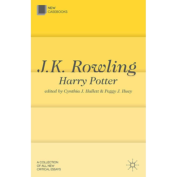 New Casebooks / J. K. Rowling: Harry Potter