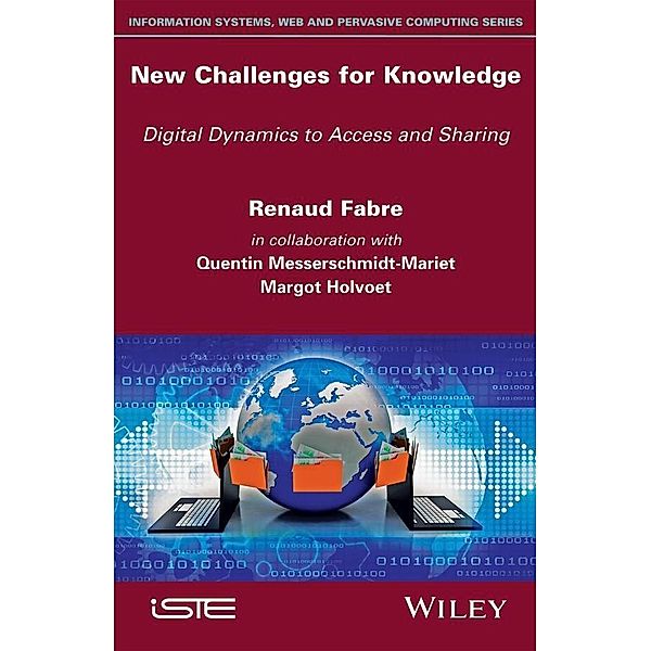 New Challenges for Knowledge, Renaud Fabre, Quentin Messerschmidt-Mariet, Margot Holvoet