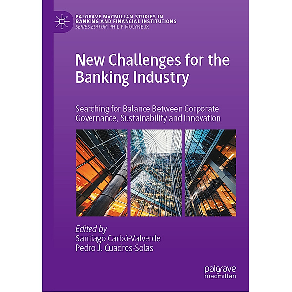 New Challenges for the Banking Industry