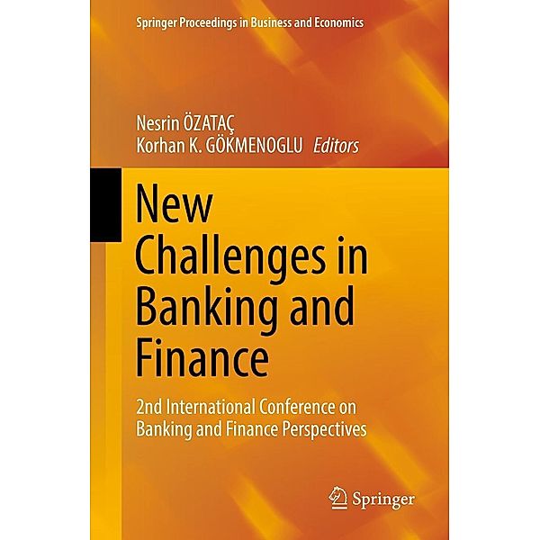 New Challenges in Banking and Finance / Springer Proceedings in Business and Economics