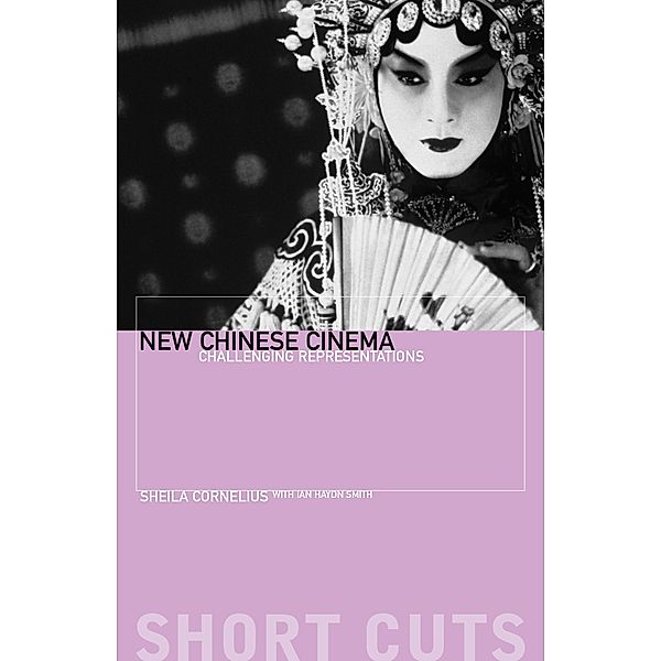 New Chinese Cinema / Short Cuts, Sheila Cornelius