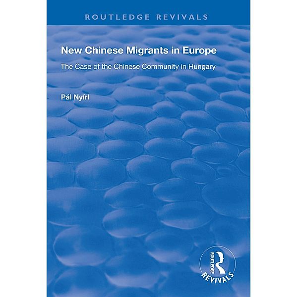 New Chinese Migrants in Europe, Pál Nyíri