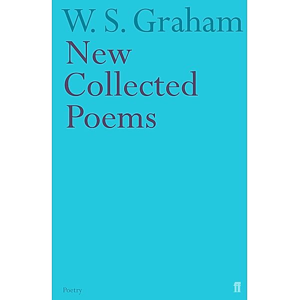 New Collected Poems, W. S. Graham