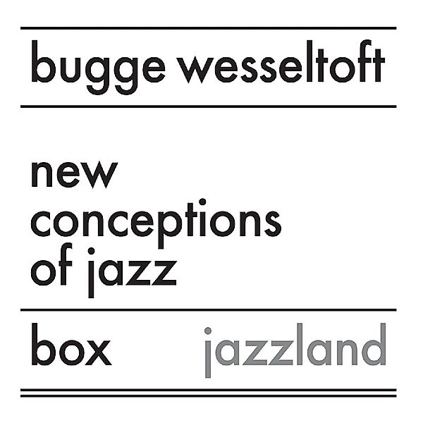 New Conception Of Jazz (Box), Bugge Wesseltoft
