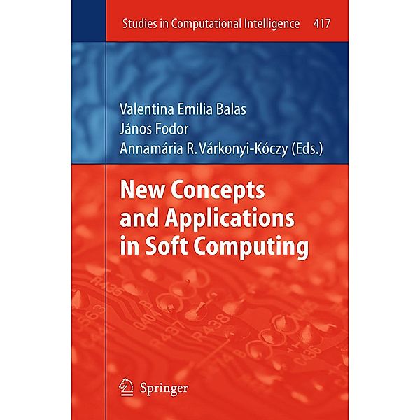 New Concepts and Applications in Soft Computing / Studies in Computational Intelligence Bd.417
