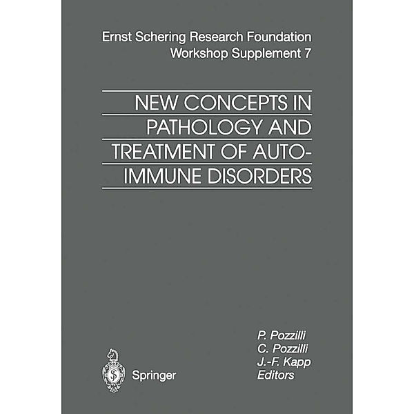 New Concepts in Pathology and Treatment of Autoimmune Disorders