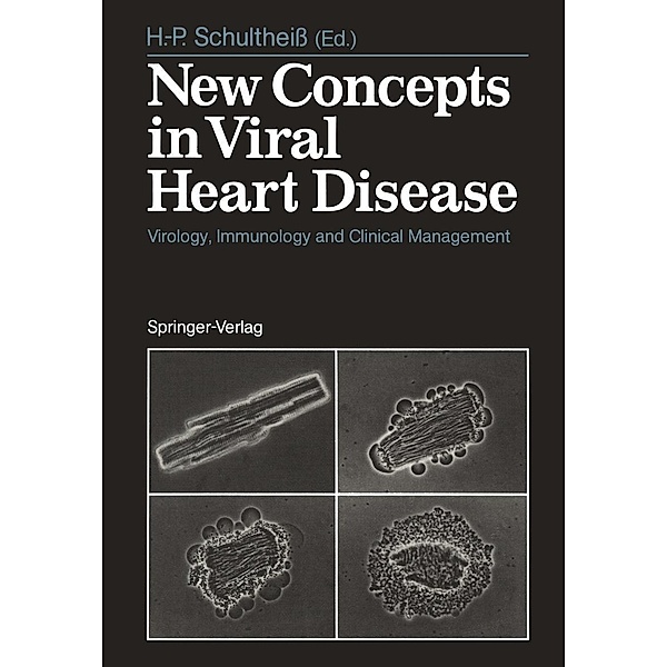 New Concepts in Viral Heart Disease