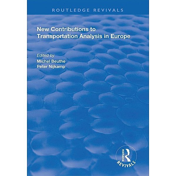 New Contributions to Transportation Analysis in Europe