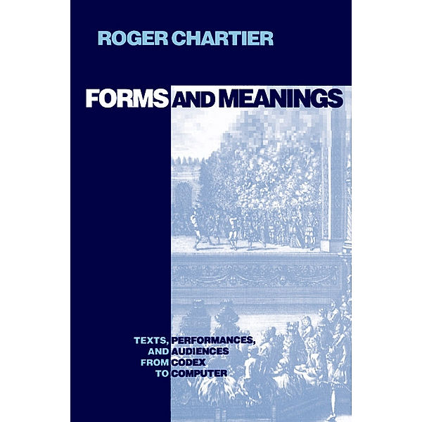 New Cultural Studies: Forms and Meanings, Roger Chartier