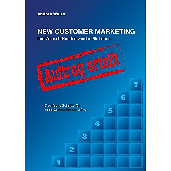 New Customer Marketing, Andrea Weiss