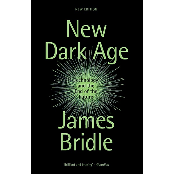 New Dark Age, James Bridle