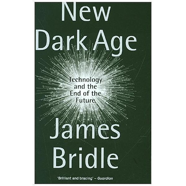 New Dark Age, James Bridle