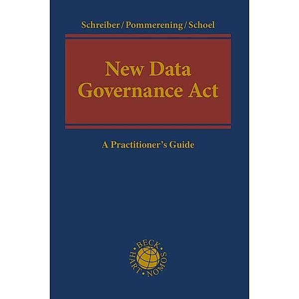 New Data Governance Act, Kristina Schreiber, Patrick Pommerening, Philipp Schoel