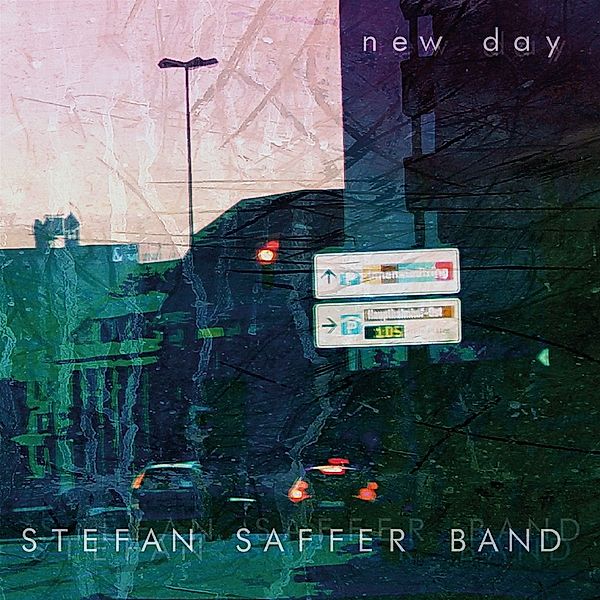 New Day, Stefan Saffer Band