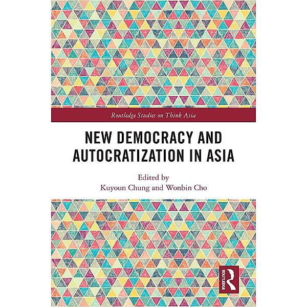 New Democracy and Autocratization in Asia