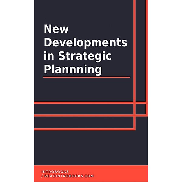 New Development in Strategic Planning, IntroBooks Team