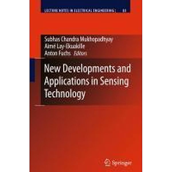 New Developments and Applications in Sensing Technology / Lecture Notes in Electrical Engineering Bd.83, Anton Fuchs, Aimé Lay-Ekuakille